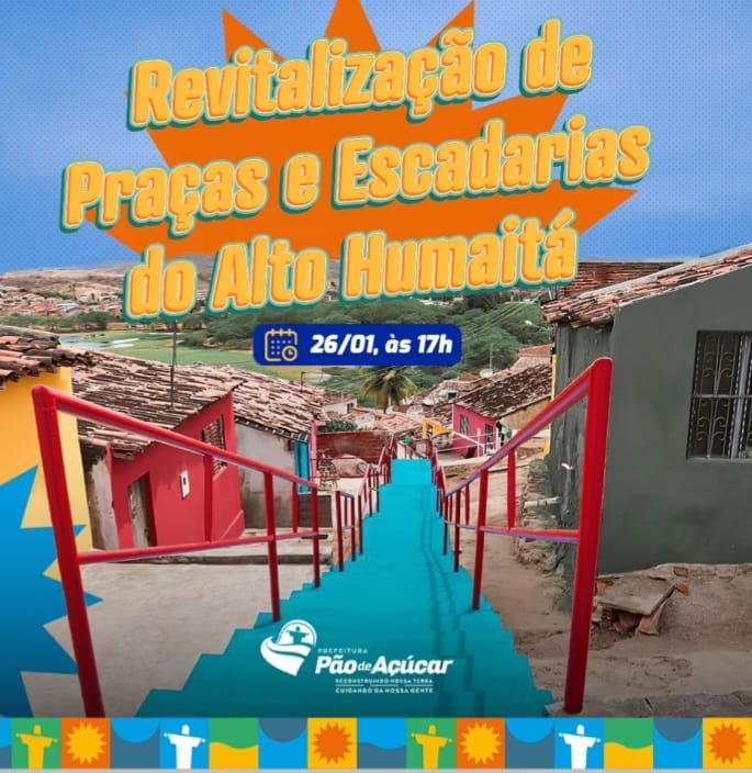 Convite - Inauguração das obras de Revitalização de Praças e Escadarias da Alto Humaitá